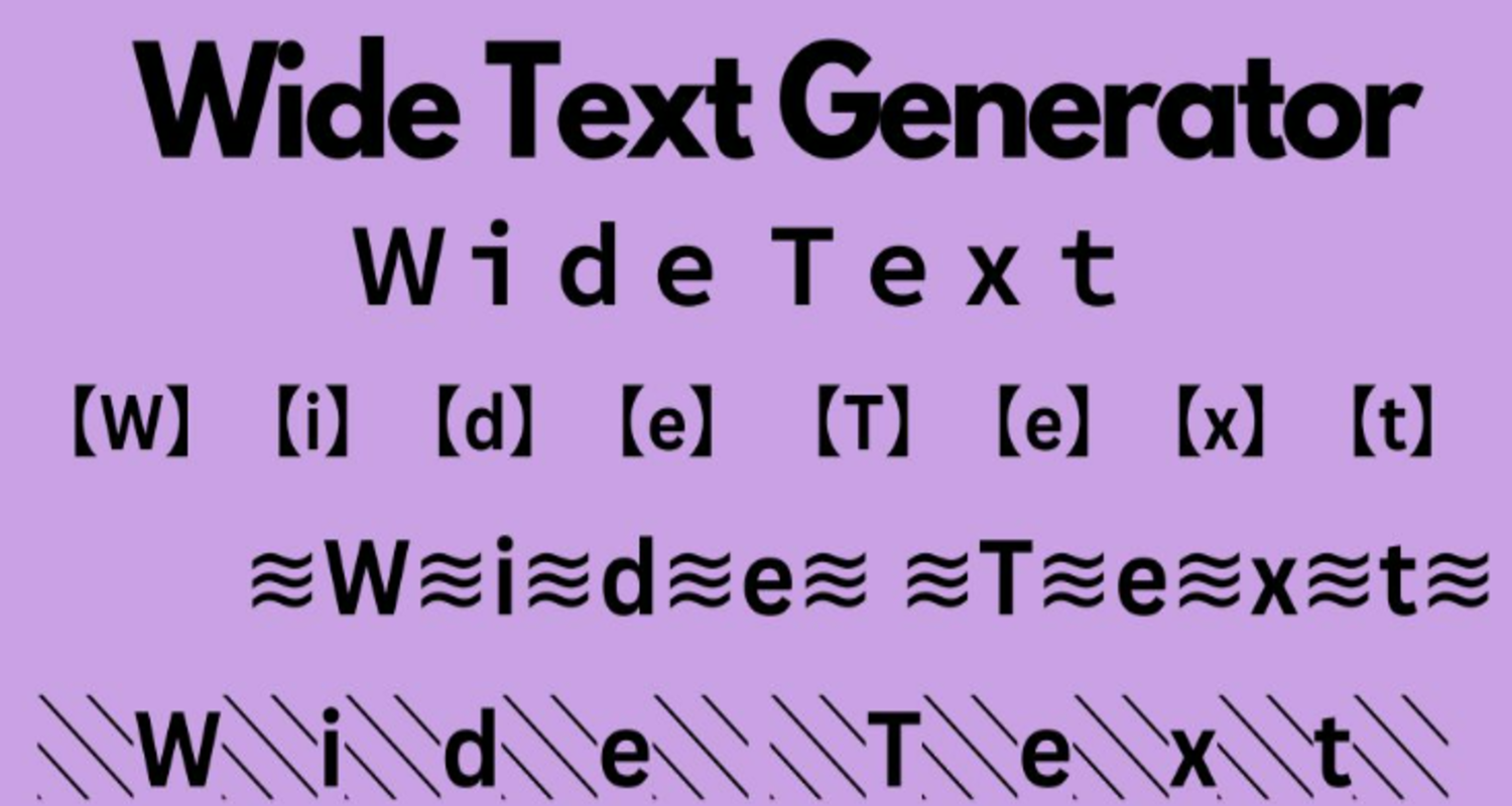 wide_text_generator